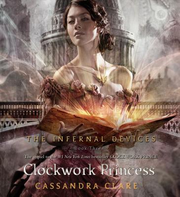 Clockwork Princess - Clare, Cassandra, and Sharman, Daniel (Read by)