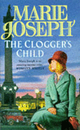 Clogger's Child - Joseph, Marie, Father