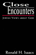 Close Encounters: Jewish Views about God