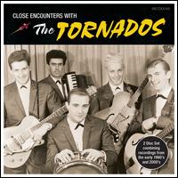 Close Encounters with the Tornados - The Tornados