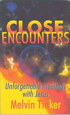 Close Encounters - Tinker, Melvin