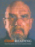 Close Reading: Chuck Close and the Art of the Self-Portrait