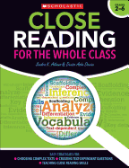 Close Reading for the Whole Class: Easy Strategies For: Choosing Complex Texts - Creating Text-Dependent Questions - Teaching Close Reading Skills - Athans, Sandra, and Devine, Denise