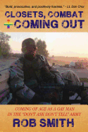 Closets, Combat and Coming Out
