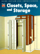 Closets Space and Storage - Time-Life Books
