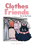 Clothes Friends: Go to the Farm