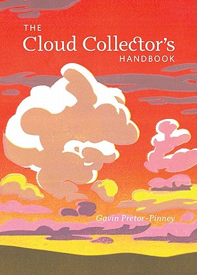 Cloud Collector's Handbook - Pretor-Pinney, Gavin