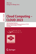 Cloud Computing - CLOUD 2023: 16th International Conference, Held as Part of the Services Conference Federation, SCF 2023, Shenzhen, China, December 17-18, 2023, Proceedings