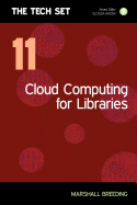 Cloud Computing for Libraries