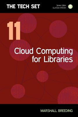 Cloud Computing for Libraries - Breeding, Marshall