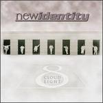 Cloud Eight - New Identity