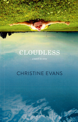 Cloudless: A novel in verse - Evans, Christine