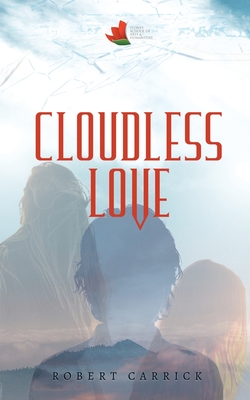 Cloudless Love - Carrick, Robert