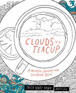 Clouds in a Teacup: A Mindful Journey and Coloring Book