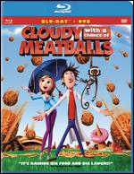 Cloudy with a Chance of Meatballs [2 Discs] [Blu-ray/DVD] - Christopher Miller; Phil Lord