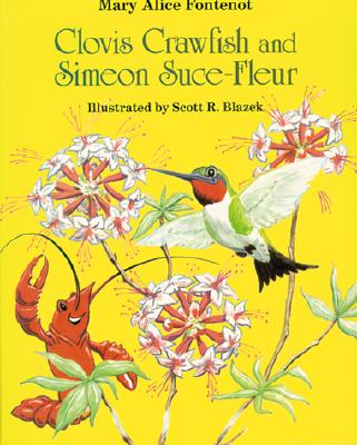 Clovis Crawfish and Simeon Suce-Fleur - Fontenot, Mary Alice
