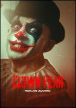Clown Fear - Minh Collins