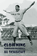 Clowning Through Baseball (Reprint Edition)