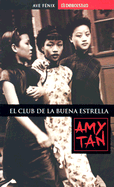 Club de la Buena Estrella - Tan, Amy