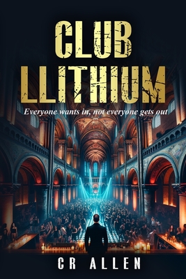 Club Llithium - Leninger, Christine R (Editor), and Romanelli, Anthony G (Editor), and Allen, C R