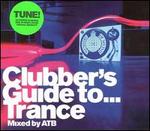 Clubber's Guide to Trance