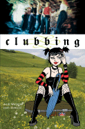 Clubbing - Watson, Andi, and Lanham, Travis