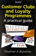 Clubs and Loyalty Programmes: A Practical Guide
