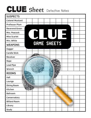 Clue Game Sheets: Clue Score Sheet Book by Shane Washburn - Alibris
