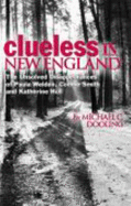 Clueless in New England: The Unsolved Disappearances of Paula Welden, Connie Smith & Katherine Hull