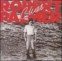Clues - Robert Palmer