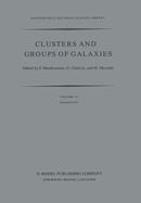 Clusters and Groups of Galaxies: International Meeting Held in Trieste Italy, September 13-16, 1983
