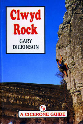 Clwyd Rock - Dickinson, Gary (Editor)