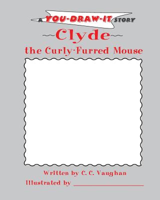 Clyde, the Curly-Furred Mouse - Vaughan, C C