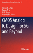CMOS Analog IC Design for 5g and Beyond