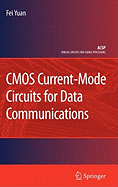 CMOS Current-Mode Circuits for Data Communications