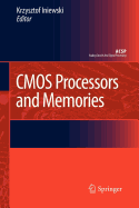CMOS Processors and Memories