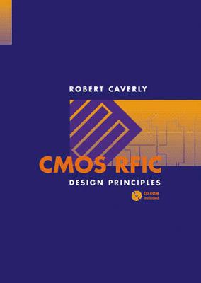 CMOS RFIC Design Principles - Caverly, Robert