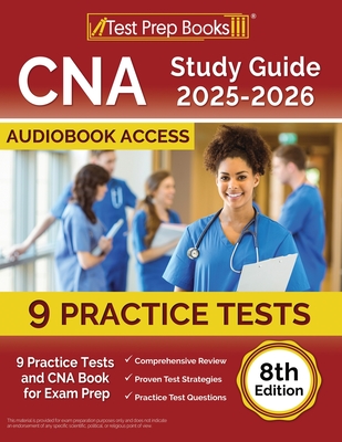 CNA Study Guide 2024-2025: 7 Practice Tests and CNA Book for Exam Prep [8th Edition] - Morrison, Lydia