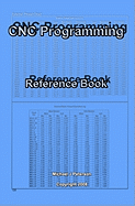 Cnc Programming: Reference Book