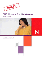CNE Update to NetWare 6 Study Guide