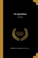 Co-operation; Volume 8