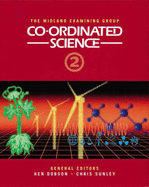 Co-ordinated Science - Dobson, K. (Editor)