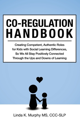 Co-Regulation Handbook - Murphy, Linda K