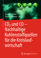 Co2 Und Co - Nachhaltige Kohlenstoffquellen Fur Die Kreislaufwirtschaft