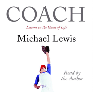 Coach: Lessons on the Game of Life