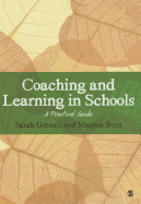 Coaching and Learning in Schools: A Practical Guide