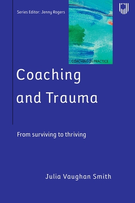 Coaching and Trauma - Vaughan Smith, Julia