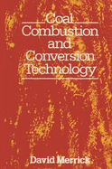 Coal Combustion and Conversion Technology