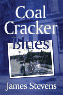 Coal Cracker Blues