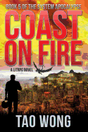 Coast on Fire: An Apocalyptic Litrpg